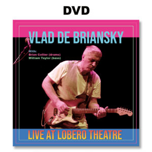 Vlad De Briansky: Live at Lobero Theatre (DVD)